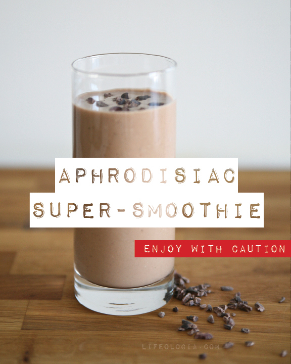 Lifeologia Recipes Aphrodisiac Super_Smoothie